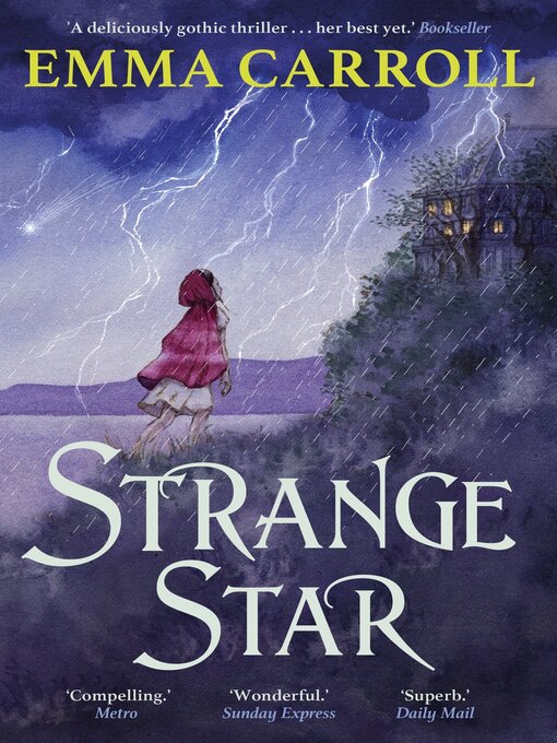 Title details for Strange Star by Emma Carroll - Available